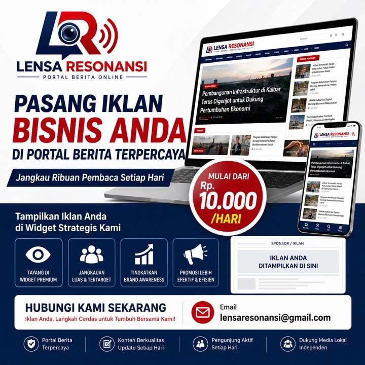 Pasang Iklan Bisnis Anda di Portal Berita Terpercaya Lensa Resonansi